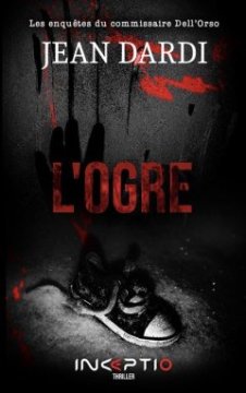 L'Ogre - Jean Dardi
