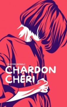 Chardon chéri -Yasmina Behagle