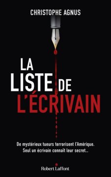 La liste de l'écrivain - Christophe Agnus