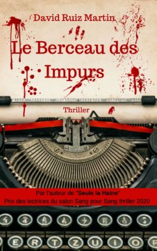 Le Berceau des Impurs - David Ruiz Martin