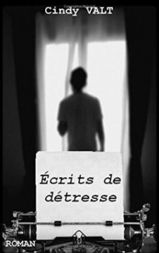 Écrits de détresse - Cyndi Valt