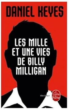 Les Mille et Une Vies de Billy Milligan - Daniel Keyes