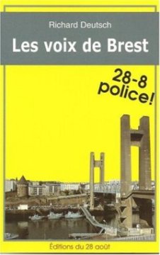 Les Voix de Brest - Richard Deutsch