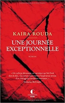 Une journée exceptionnelle - Kaira Rouda