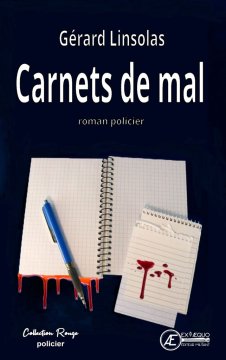 Carnets de mal - Gérard Linsolas