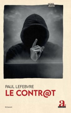 Le contrat - Paul Lefebvre