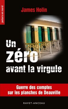Un zéro avant la virgule - James Holin
