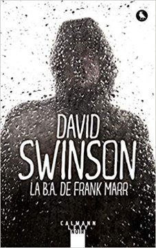 La B.A. de Frank Marr - David Swinson