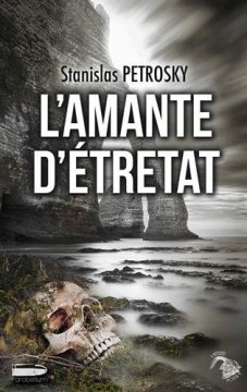 L'Amante d'Étretat - Stanislas 
