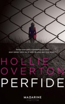 Perfide - Hollie Overton