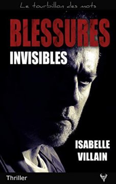 Blessures invisibles - Isabelle Villain