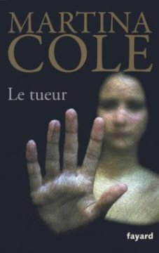 Le tueur - Martina Cole