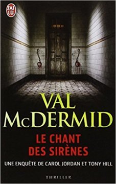 Le chant des sirènes - Val McDermid