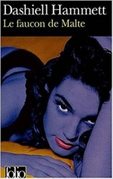 Le Faucon de Malte - Dashiell Hammett