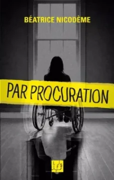 Par procuration - Béatrice Nicodème