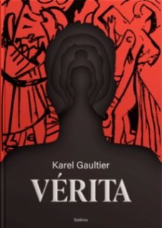 Vérita - L'interrogatoire de Karel Gaultier