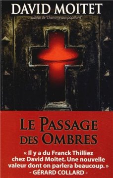 LE PASSAGE DES OMBRES - David Moitet