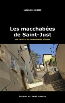 Les macchabées de Saint-Just - Jacques Morize