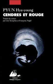 Cendres et rouge - Hye-young Pyun 
