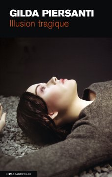 Illusion tragique - Gilda Piersanti