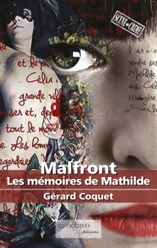 Malfront, Les mémoires de Mathilde - Gérard Coquet
