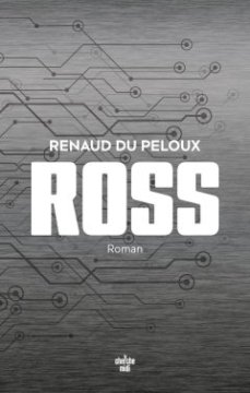 Ross - Renaud du Peloux