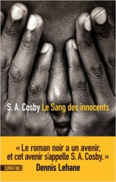 Le Sang des innocents - S. A. Cosby