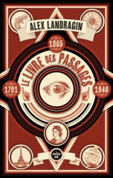 Le livre des passages - Alex Landragin