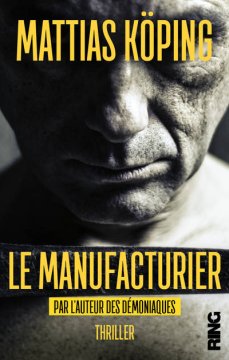 Le manufacturier - Mattias Köping