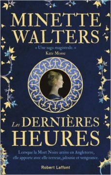 Les Dernières Heures - Minette WALTERS
