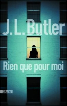 Rien que pour moi - JL Butler 