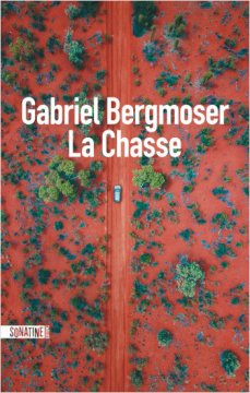 La chasse - Gabriel Bergmoser
