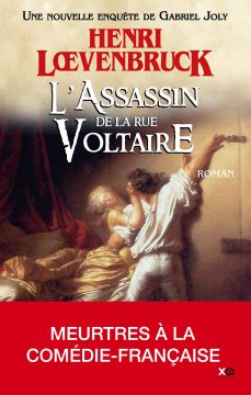 L'Assassin de la rue Voltaire - Henri Loevenbruck