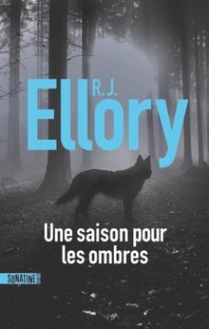 Une saison pour les ombres - R.J Ellory