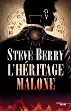 L'Héritage Malone - Steve Berry
