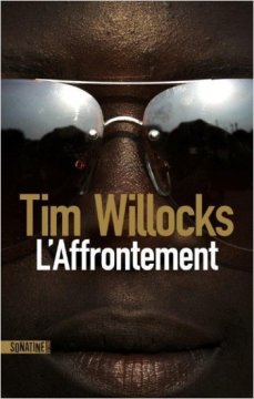 L'affrontement - Tim Willocks