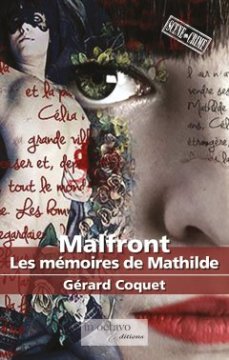 Malfront, Les mémoires de Mathilde - Gérard Coquet