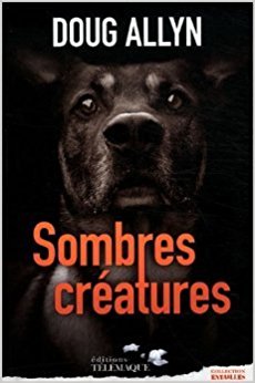 Sombres créatures - Doug Allyn