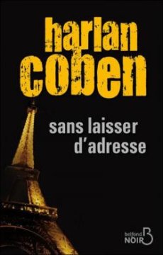 Sans laisser d'adresse - Harlan Coben 