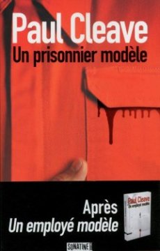 Un prisonnier modèle - Paul Cleave 