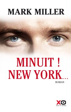 Minuit ! New York... - Mark Miller