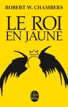 Le Roi en jaune - Robert W. Chambers