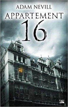 Appartement 16 - Adam Nevill