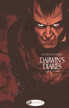 Darwin's Diaries - tome 3 Dual nature (03) - Eduardo Ocana - Sylvain Runberg