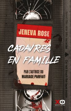 Cadavres en famille - Jeneva Rose