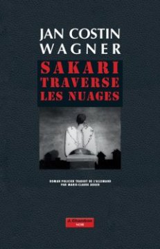 Sakari traverse les nuages - Jan Costin Wagner