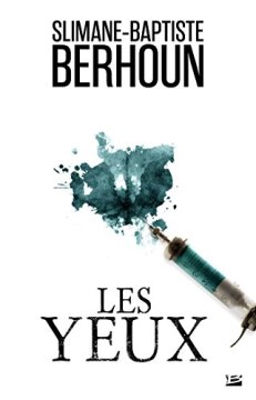 Les yeux - Slimane-Baptiste Berhoun