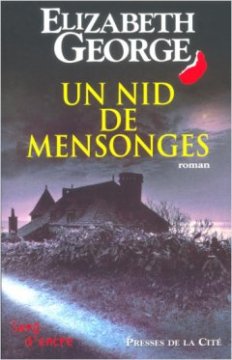Un nid de mensonges - Elizabeth George