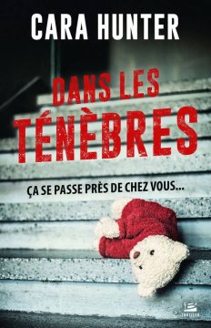  Dans les ténèbres - Cara Hunter
