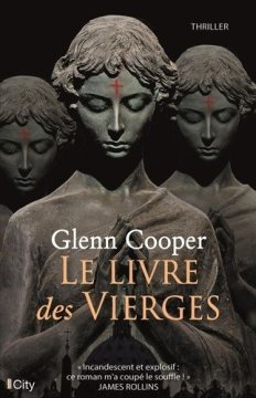 Le livre des Vierges - Glenn Cooper
